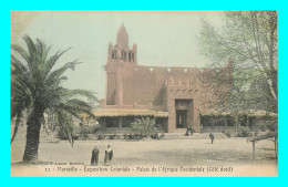 A881 / 267 13 - MARSEILLE Exposition Coloniale Palais De L'Afrique Occidentale - Mostre Coloniali 1906 – 1922