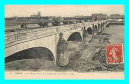 A878 / 285 37 - TOURS Le Grand Pont Cathédrale Et La Ville - Tours