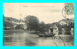 A880 / 239 27 - VERNON Les Tourelles Vieux Pont Et Cote St Michel - Vernon