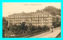 A879 / 255 83 - HYERES Le Grand Hotel Des Palmiers - Hyeres
