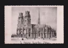 CPSM Dentelée - 45 - La Cathédrale Sainte-Croix D'Orléans - Circulée - Orleans