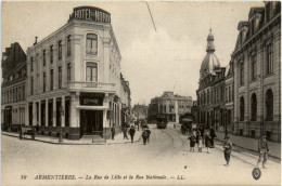 Armentieres - La Rue De Lille - Altri & Non Classificati