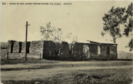 Mexico - Ruins Of Old Adobe Custom House - Tia Juana - Mexique