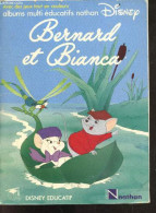 Bernard Et Bianca - Disney Educatif - Albums Multi Educatifs Nathan Disney - COLLECTIF - 0 - Other & Unclassified