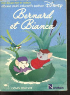 Bernard Et Bianca - Disney Educatif - Albums Multi Educatifs Nathan Disney - COLLECTIF - 0 - Altri & Non Classificati