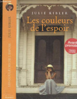 Les Couleurs De L'espoir - Kibler Julie - Michel De Lestang + Maud Ortalda - 2013 - Other & Unclassified