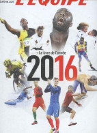 L'equipe - Le Livre De L'annee 2016 - COLLECTIF - 2016 - Sport