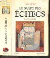 Le Guide Des Echecs - Traite Complet - Nicolas Giffard, Alain Bienabe - 1998 - Altri & Non Classificati