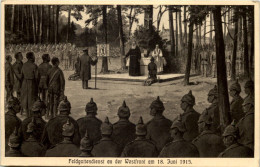 Feldgottesdienst An Der Westfront 1915 - Allgäuer Feld Standarte - Guerre 1914-18