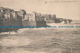 R017307 Alger. Vue Vers Bab El Oued - Monde