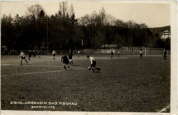 Fussball - Erholungsheim Bad Fischau - Wiener Neustadt