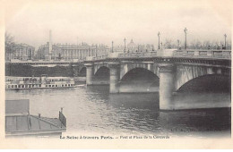 PARIS - La Seine à Travers Paris - Pont Et Place De La Concorde - Très Bon état - District 07