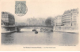 PARIS - La Seine à Travers Paris - Le Pont Saint Louis - Très Bon état - Arrondissement: 04