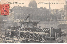 PARIS - Les Travaux Du Métropolitain - Fonçage Du Caisson Central Dans Le Grand Bras De La Seine - état - Paris (04)