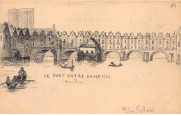 PARIS - Le Pont Notre Dame 1565 - Ancien Paris - Très Bon état - Distretto: 04