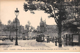 PARIS - Place Du Châtelet Vers Le Pont Au Change Et La Conciergerie - Très Bon état - Distrito: 04