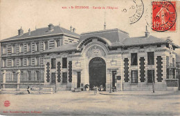 SAINT ETIENNE - Entrée De L'Hôpital - Très Bon état - Saint Etienne