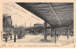 PARIS - Le Métropolitain à La Rotonde De La Villette - Très Bon état - Distrito: 19