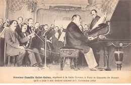 PARIS - Monsieur Camille Saint Saëns, Répétant à La Salle Gaveau - Très Bon état - Distretto: 08