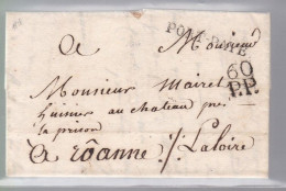 Lettre Dite Précurseurs  Sur  Lettre  Port Payé  60 P.P.  Destination Roanne - 1801-1848: Precursores XIX