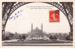 PARIS - Le Palais Du Trocadéro - Vue Prise Sous La Tour Eiffel - Très Bon état - District 07