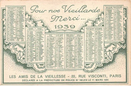 PARIS - Pour Nos Vieillards Merci 1939 - Les Amis De La Vieillesse - Rue Visconti - Très Bon état - District 06