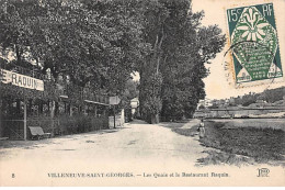 VILLENEUVE SAINT GEORGES - Les Quais Et Le Restaurant Raquin - Très Bon état - Villeneuve Saint Georges