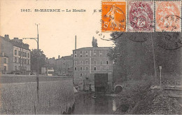 SAINT MAURICE - Le Moulin - Très Bon état - Saint Maurice