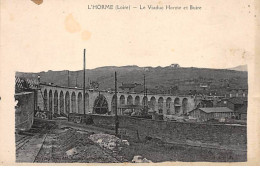 L'HORME - Le Viaduc Horme Et Buire - Très Bon état - Other & Unclassified