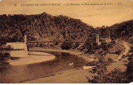 Environs De Saint Etienne - LE PERTUISET - Pont Suspendu Sur La Loire - Très Bon état - Other & Unclassified