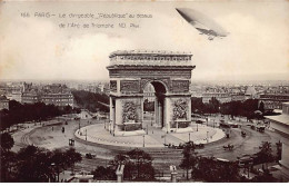 PARIS - Le Dirigeable " République " Au Dessus De L'Arc De Triomphe - Très Bon état - Paris (08)