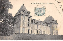 VILLERS EN ARTHIES - Le Château - Très Bon état - Autres & Non Classés