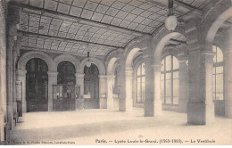 PARIS - Lycée Louis Le Grand - Le Vestibule - Très Bon état - Distrito: 05