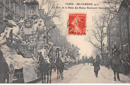 PARIS - Mi Carème 1910 - Le Char De La Reine Des Reines Boulevard Saint Michel - Très Bon état - Paris (05)