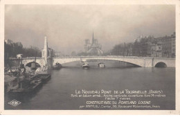 PARIS - Le Nouveau Pont De La Tournelle - Très Bon état - Paris (05)