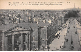 PARIS - Mairie Du V Arrt Et La Rue Soufflot, Vue Prise Du Panthéon - Très Bon état - District 05