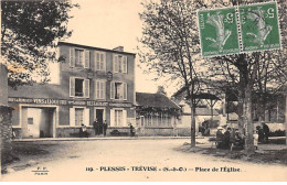 PLESSIS TREVISE - Place De L'Eglise - Très Bon état - Altri & Non Classificati