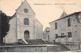 FROUVILLE - Mairie Et L'Eglise - Très Bon état - Altri & Non Classificati