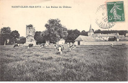 SAINT CLAIR SUR EPTE - Les Ruines Du Château - Très Bon état - Other & Unclassified