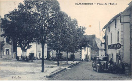 CASSANIOUZE - Place De L'Eglise - Très Bon état - Other & Unclassified