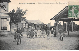 BERNIERES SUR MER - Colonie Maritime Scolaire - Les Jeux Dans La Cour - Très Bon état - Altri & Non Classificati