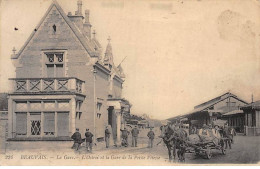 BEAUVAIS - La Gare - L'Octroi Et La Gare De La Petite Vitesse - état - Beauvais