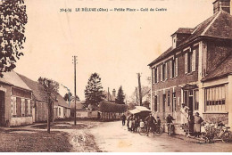 LE DELUGE - Petite Place - Café Du Centre - Très Bon état - Sonstige & Ohne Zuordnung