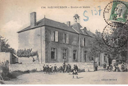 SAXI BOURDON - Ecoles Et Mairie - Très Bon état - Other & Unclassified