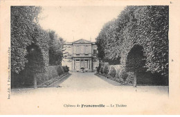 Château FRANCONVILLE - Le Théâtre - Très Bon état - Franconville