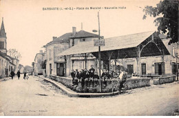 BARBASTE - Place Du Marché - Nouvelle Halle - Très Bon état - Otros & Sin Clasificación