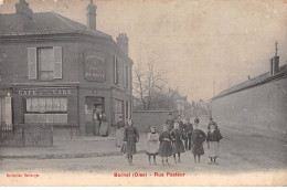 BORNEL - Rue Pasteur - état - Autres & Non Classés