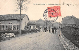 LIFFOL LE GRAND - Route De Chaumont - Très Bon état - Liffol Le Grand