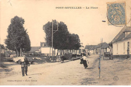 PONT NOYELLES - La Place - Très Bon état - Other & Unclassified