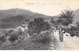 PALALDA - Route De Taulis Et Vue De Palalda - Très Bon état - Sonstige & Ohne Zuordnung